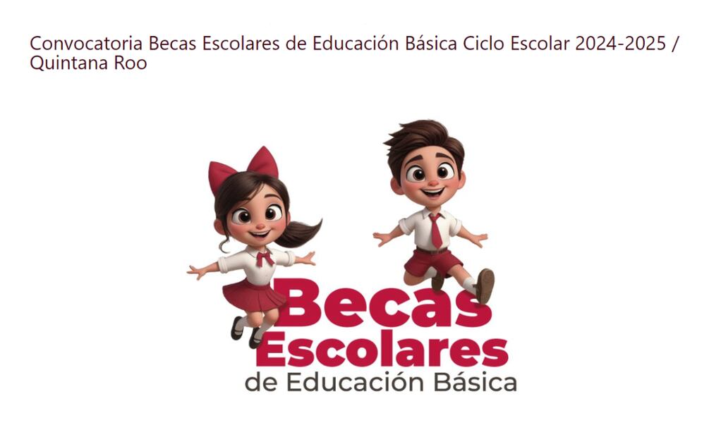 El Gobierno del Estado de Quintana Roo dará becas a estudiantes de educación básica. (Foto: Captura de pantalla)