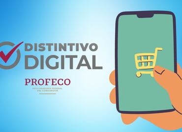 ¿Compras en línea? Descubre los sitios seguros con el Distintivo Digital de Profeco