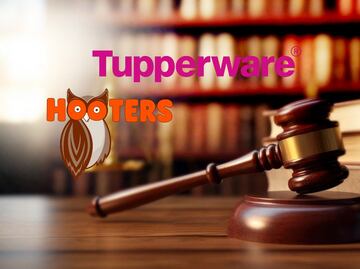 Tupperware, Hooters y más: La verdad detrás del Capítulo 11 y las quiebras en EU