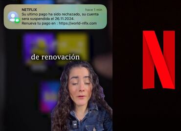 ¿Te llegó un mensaje de Netflix? Podrías estar a un clic de que te roben la tarjeta