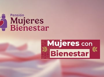 ¿Pensión Mujeres Bienestar o Mujeres con Bienestar? Descubre cuál puedes solicitar