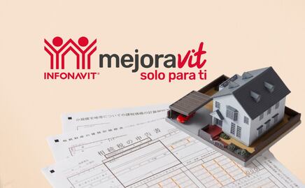 Infonavit ofrece crédito Mejoravit Solo para Ti: Así puedes obtener hasta $163 mil pesos en 2025 