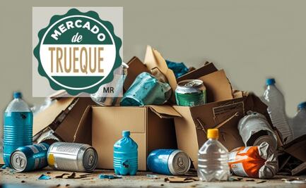 Mercado de Trueque CDMX 2025: Fechas, ubicaciones y cómo canjear tus residuos por alimentos