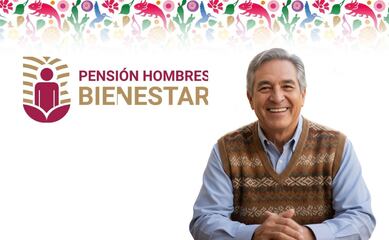 Pensión Hombres Bienestar, confirman cuándo cobrar el pago de $3,000 pesos de septiembre - octubre