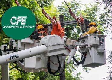 CFE anuncia que se puede ir la luz, en estas zonas de México