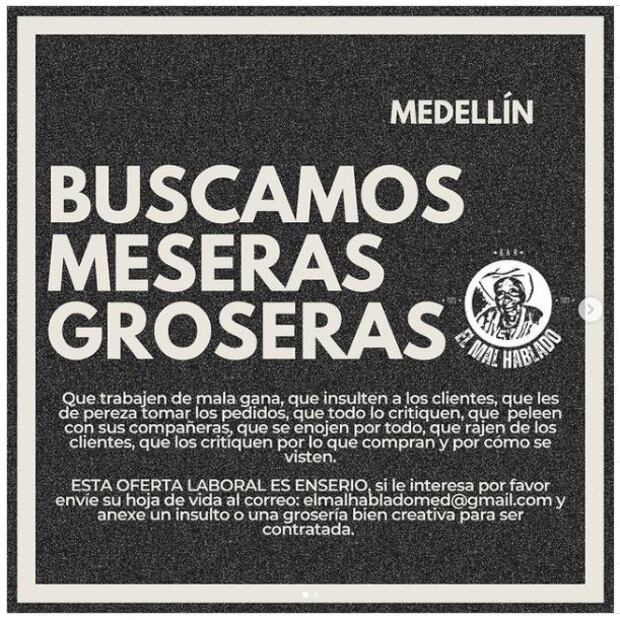 El restaurante en Medellín ofrece un sueldo por tratar mal a sus comensales. (Foto: El Mal Hablado)