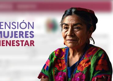¿Cómo obtener el Formato de Bienestar? Guía completa para la Pensión Mujeres 2024