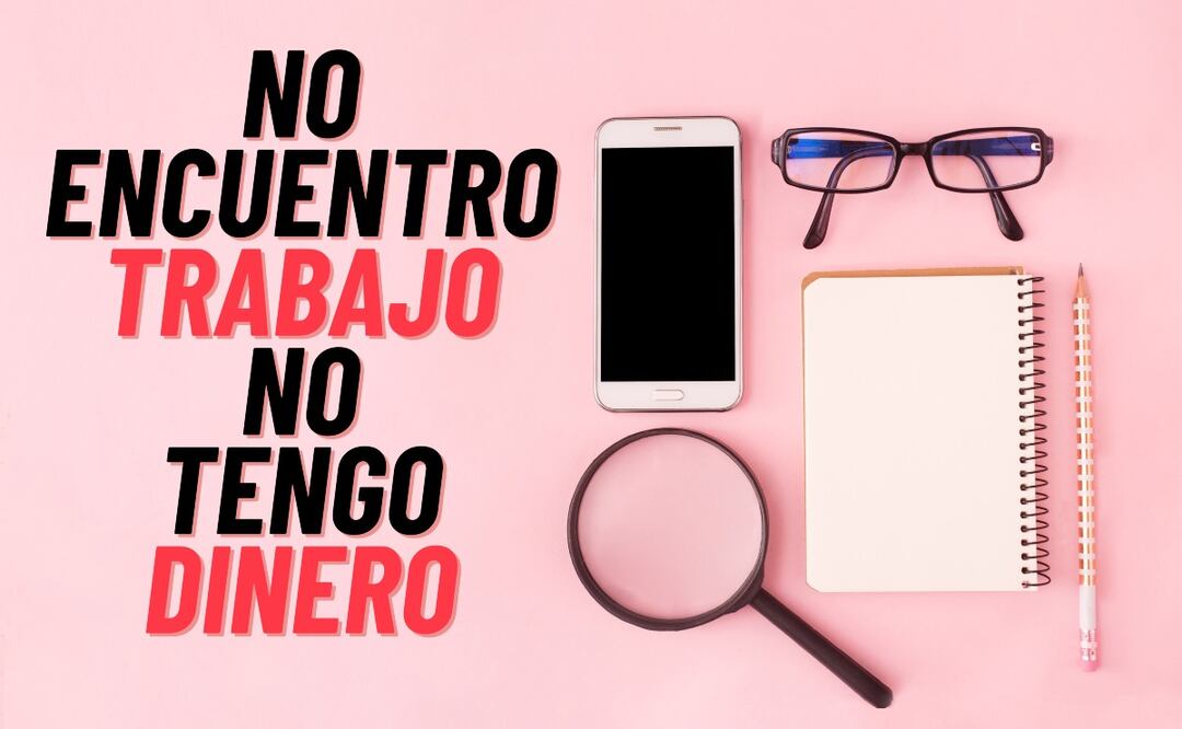 Guía para superar la falta de Trabajo y dinero. (Foto: DeDinero)