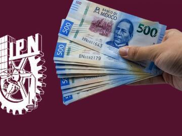 Beca IPN de 20 mil pesos al mes: requisitos y cómo solicitarla