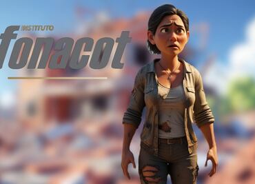 Crédito Fonacot para damnificados: ¿Cuánto pagarías por un préstamo de 135 mil pesos?