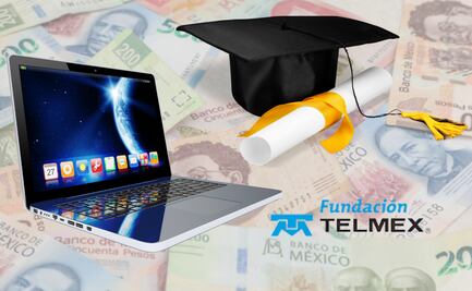 Convocatoria Becas Fundación Telmex 2024: Registro y requisitos para Licenciatura, Maestría y Doctorado
