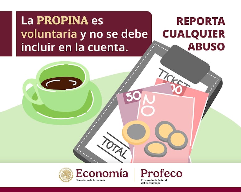 Si te exigen propina, denuncia ante Profeco. (Foto: X de Iván Escalante)