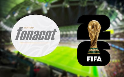 Fonacot ofrece créditos para comprar boletos del Mundial 2026 en México