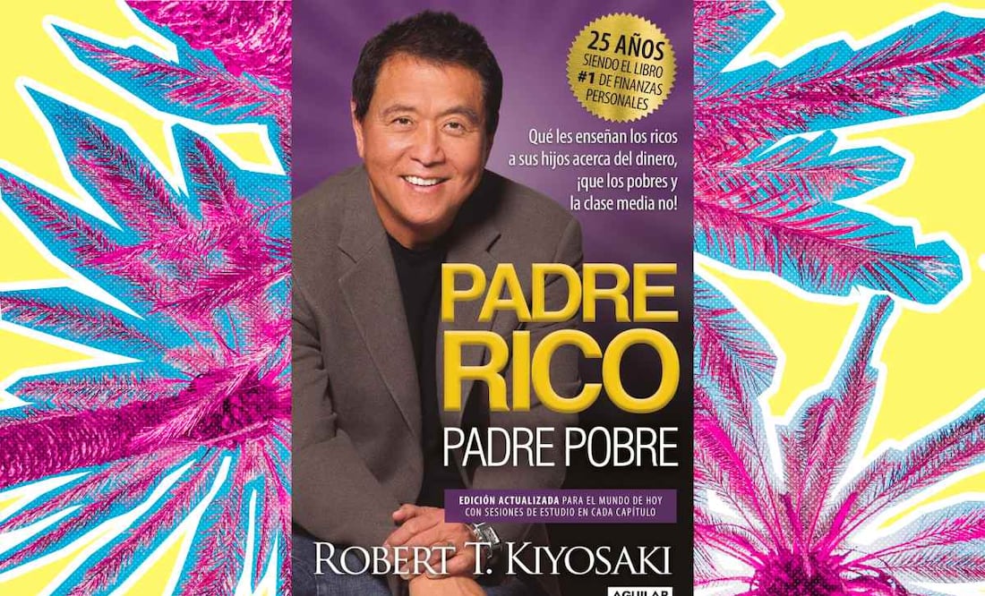 ¿Dónde comprar el libro "Padre Rico, Padre Pobre"? (Foto: DeDinero y redes sociales)