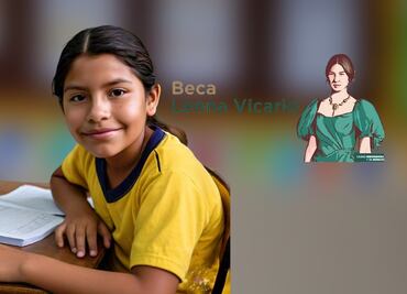 ¿Cuánto da la Beca Leona Vicario? Conoce el apoyo y beneficios para estudiantes en CDMX