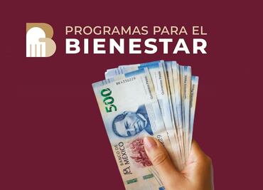 Programas del Bienestar 2025: Fechas de Registro y Requisitos para Acceder