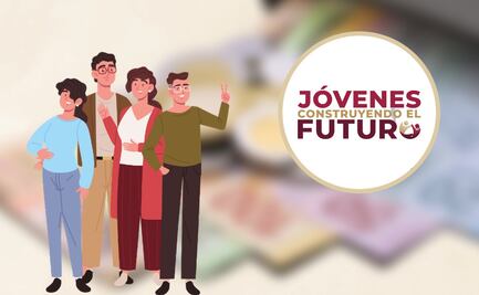 ¡Atención Jóvenes Construyendo el Futuro! Ya cayeron los 7 mil 572 correspondientes al pago de junio