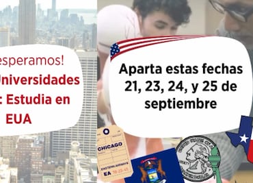 Estudiar en Estados Unidos: Guía para asistir gratis a Expo Universidades de EducationUSA en México, fechas y ciudades