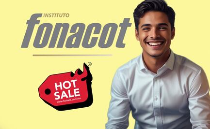 Crédito Fonacot en el Hot Sale 2025: Esto pagarías en 6 meses por un préstamo de 30 mil pesos