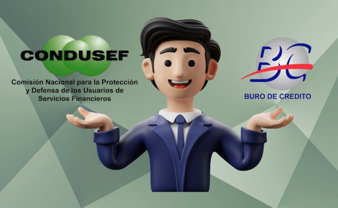 Buró de Crédito y Condusef (Foto: DeDinero)