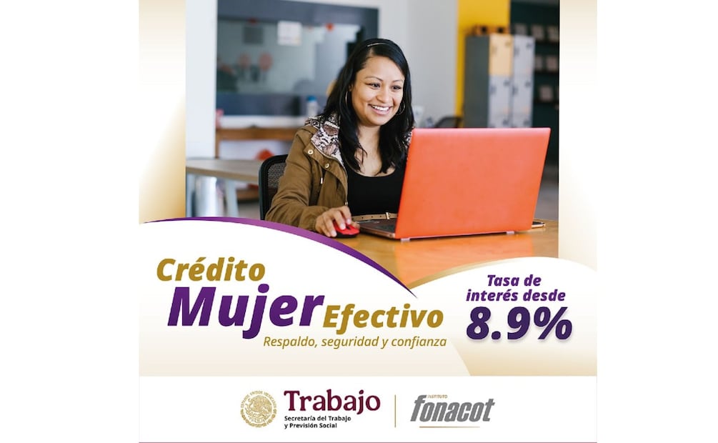 Crédito Fonacot para mujeres. (Foto: X del Fonacot)