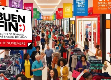 Buen Fin 2024 ¿A qué hora empiezan las ofertas y qué promociones encontrarás este año?