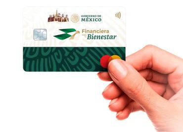 Qué es la tarjeta Financiera para el Bienestar, cómo la saco y para qué me sirve
