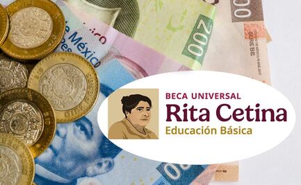 Calendario de pagos Beca Rita Cetina, confirman quiénes cobran primero y quiénes al final, 1,900 pesos más 700 extras