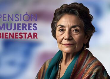 Pensión Mujeres Bienestar ¿Quiénes pueden registrarse este fin de semana?