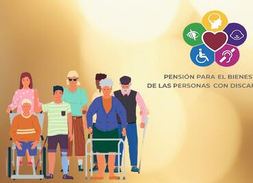 Pensión Bienestar para Discapacitados 2025: Quiénes pueden registrarse y requisitos clave