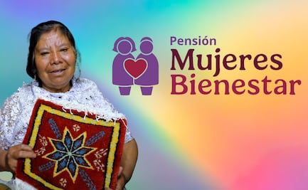 Pensión Mujeres Bienestar: Últimos días para registrarte y recibir 3 mil pesos bimestrales