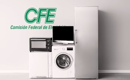 Cambia tus electrodomésticos con tu recibo de CFE: Así funciona programa en 2025
