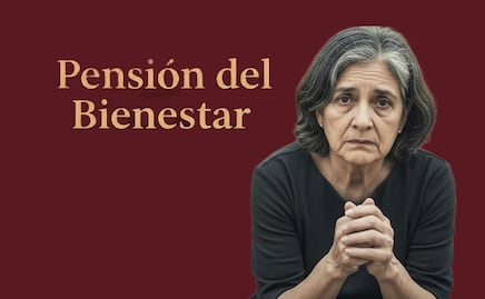 ¿Por qué no ha llegado tu Pensión Bienestar en julio?