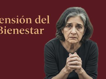 ¿Por qué no ha llegado tu Pensión Bienestar en julio?