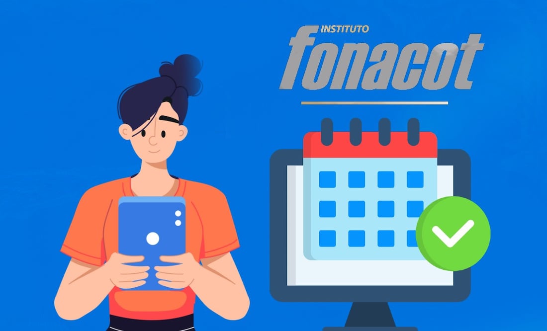 ¿Ya tienes tu cita para el crédito Fonacot? Así la puedes solicitar de manera digital. (Foto: DeDinero)