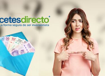 ¡Aumenta tu dinero de forma segura! Invierte en Cetesdirecto en lugar de tandas