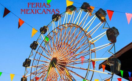 Descubre las ferias mexicanas imperdibles de 2024: Cultura, gastronomía y tradición