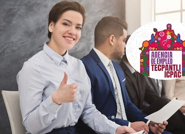 Agencia Tecpantli Icpac: la nueva opción para conseguir trabajo en la CDMX este 2025