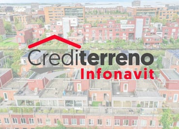 ¿Cómo funciona el crédito Infonavit para terreno?