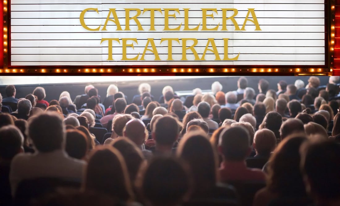 Cartelera teatral para cerrar junio. (Foto: DeDinero)